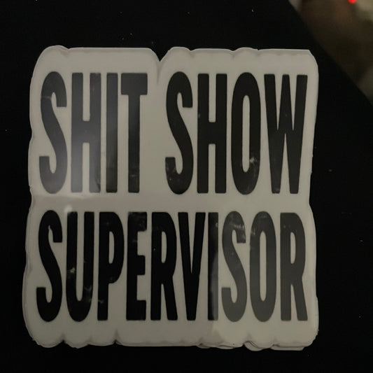 Shit show