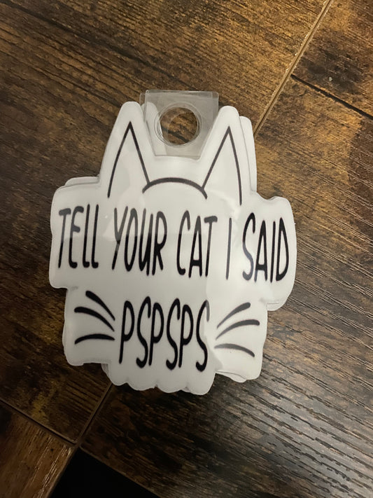 Tell your cat