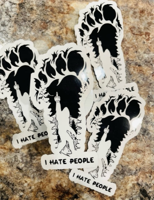 I hate people Bigfoot