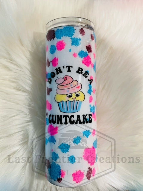 Dont be a cunt cake